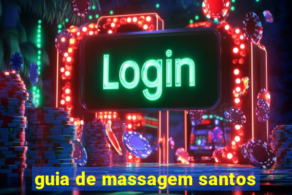 guia de massagem santos